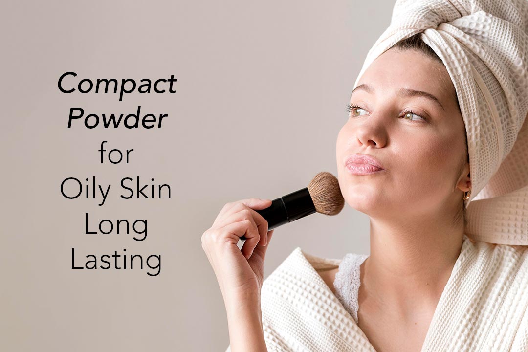 Compact Powder For Oily Skin Long Lasting