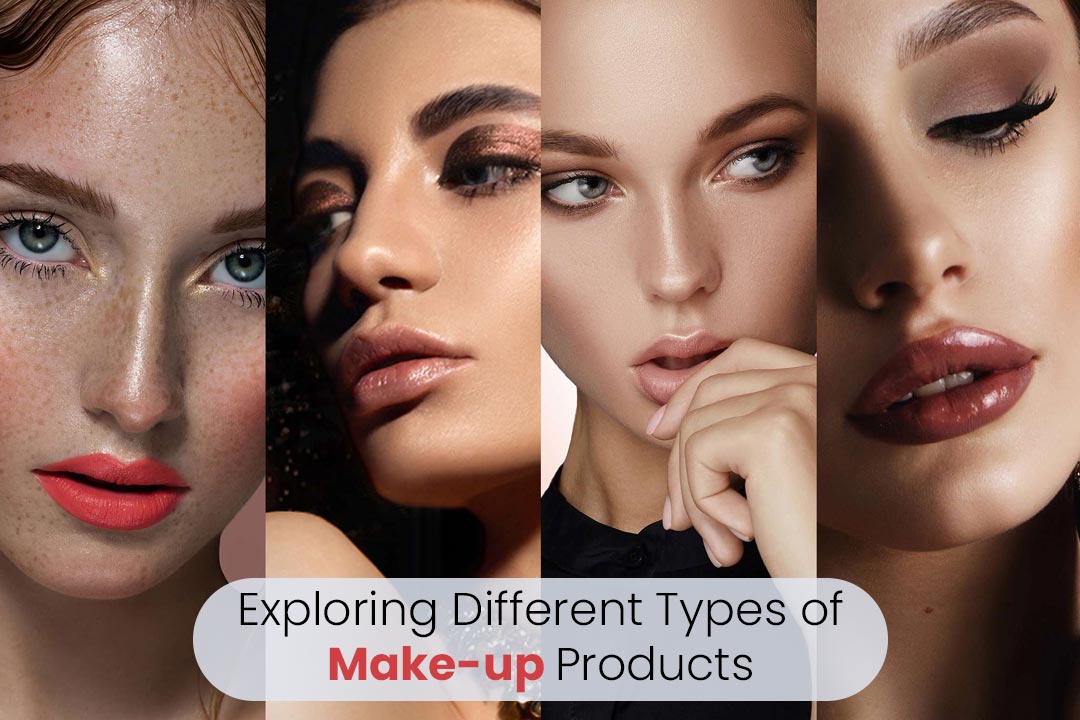 Exploring Different Types of Makeup Products