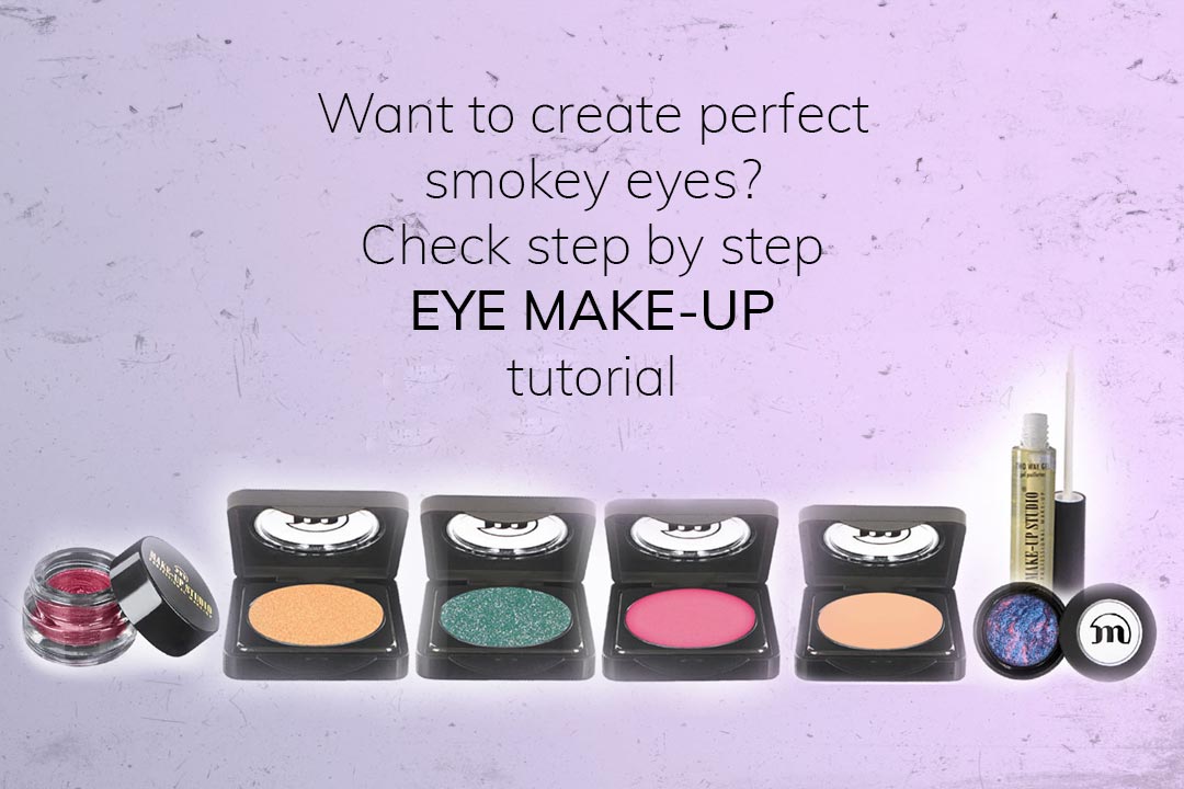Want to Create Perfect Smokey Eyes? Check Step by Step Eye Makeup Tutorial and Learn All the Tricks